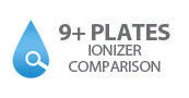 9 plus plate Ionizer Comparison